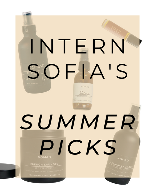 Intern Sofia's Summer Picks