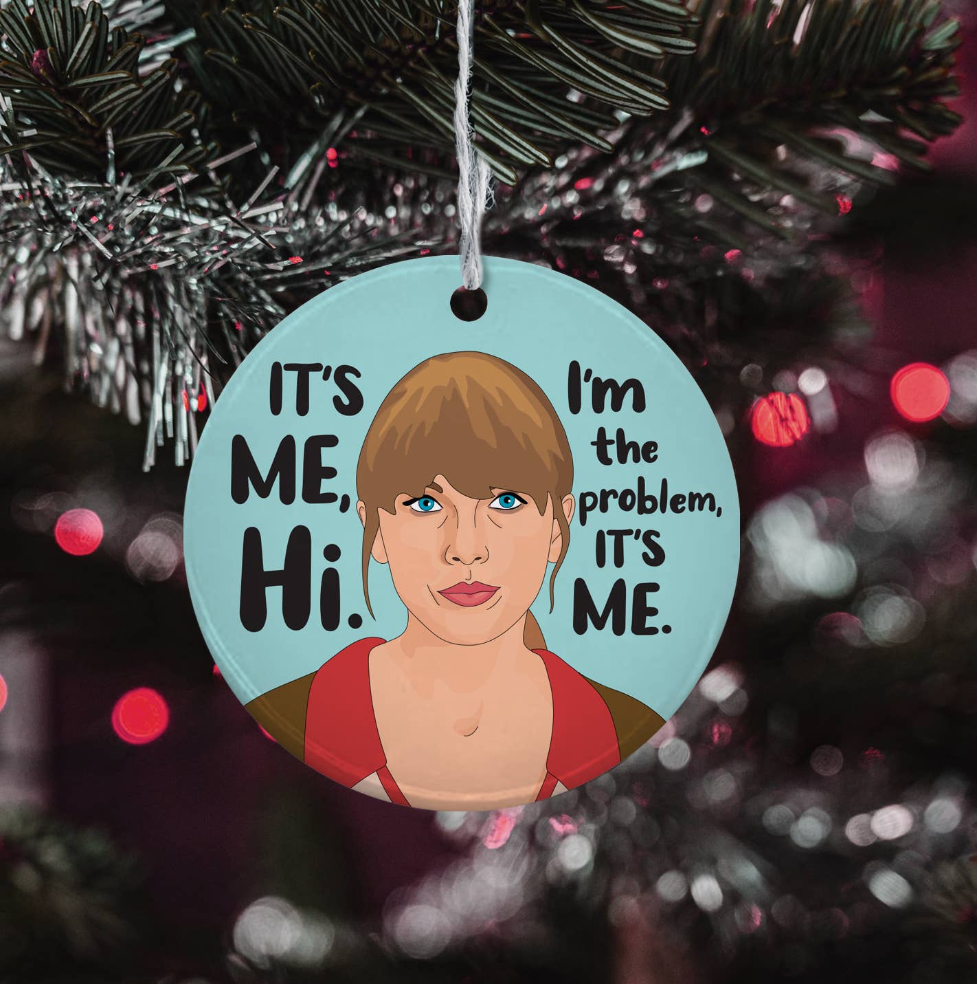 Citizen Ruth - Taylor Swift "Hi, It's Me" Ornament