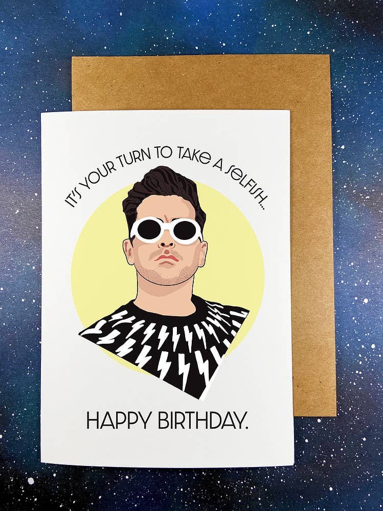 "It's Your Turn" David Rose Schitt’s Creek Birthday Greeting Card