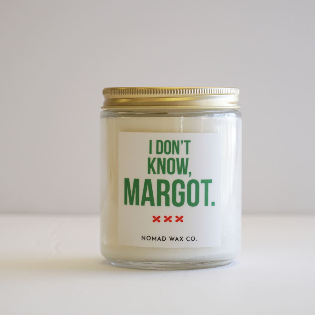 Christmas Vacation "I don't know Margot" Holiday Soy Candle