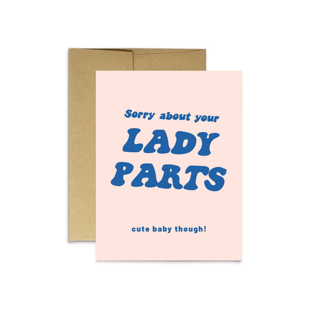 Sorry About Your Lady Parts New Baby Card
